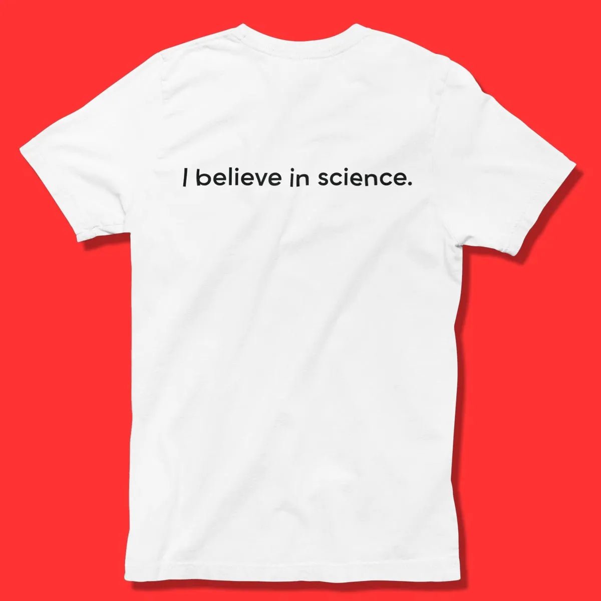 White I believe in science tee, science tshirts, science shirts, cience tee shirts, science tees, science t shirts for teachers, science themed t shirts
science nerd shirts, nerdy science shirts, science themed t shirts, mens science t shirts, cience is real shirt
geeky science shirts
